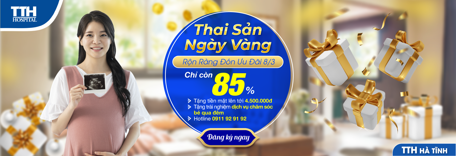 THAI SẢN TUẦN VÀNG - RỘN RÀNG ĐÓN ƯU ĐÃI 8/3